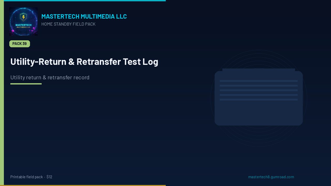 Home Standby Utility-Return & Retransfer Test Log cover